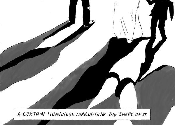 A certain heaviness corrupting the shape of it
